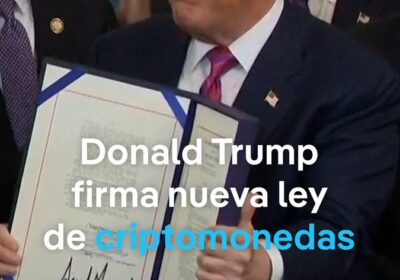 Trump ratifica la «Genius Act», la primera ley sobre criptomonedas en Estados Unidos El…