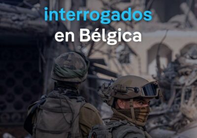 La policía belga interrogó a dos soldados israelíes que fueron al festival Tomorrowland Las…