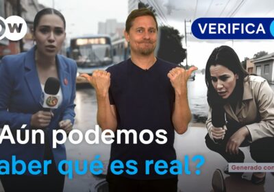 #DWVerifica si aún estamos a tiempo de distinguir noticias falsas del periodismo real Nuevas…