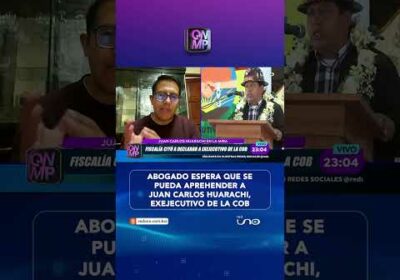 Abogado aguarda aprehensión de Huarachi