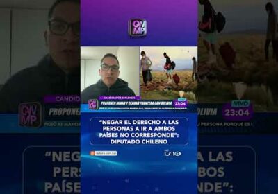 Diputado chileno sobre propuestas de cierre de fronteras