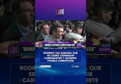 Paz advierte posible corrupción con carburantes