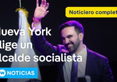 DW Noticias 5 de noviembre: Hijo de inmigrantes y opositor de Trump gana las…