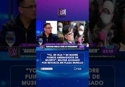 Fuertes denuncias de militar sobre asonada en Plaza Murillo