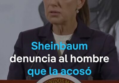 «Si no presento yo delito, que soy la presidenta». Claudia Sheinbaum denuncia al hombre…