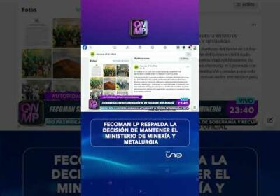 FECOMAN respalda la continuidad del Ministerio de Minería