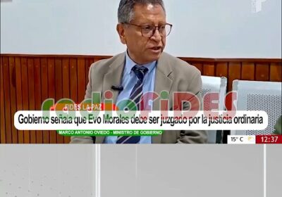 #GrupoFides | #ANF El ministro de Gobierno, Marco Antonio Oviedo, afirmó que Evo Morales…