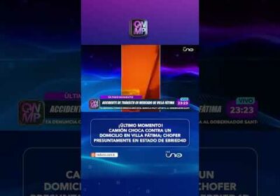 Camión choca contra una vivienda en Villa Fátima; investigan si el chofer estaba ebrio