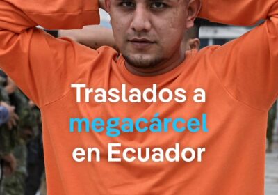 Ecuador traslada a primer grupo de 300 presos «más peligrosos» a #megacárcel tras matanza…