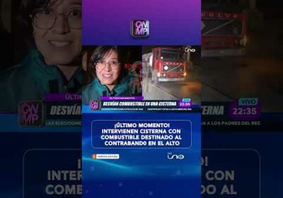 Intervienen cisterna con combustible destinado al contrabando en El Alto