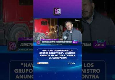 Ministro anuncia mano dura contra redes que desvían combustible