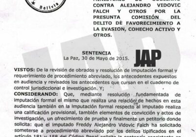 La sentencia ejecutoriada del actual ministro de justicia Freddy Vidovic donde se adscribió a…