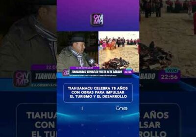Tiahuanacu celebra 78 años con obras para impulsar el turismo