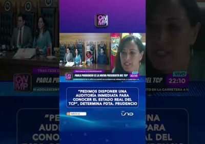 Paola Prudencio ordena auditoría inmediata en el TCP