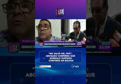 Abogado confirma que Gonzalo Hurtado continúa en Bolivia