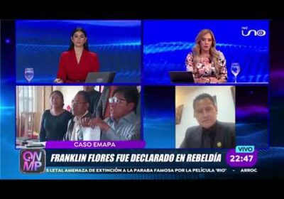#QNMP | CASO EMAPA: DECLARADO EN REBELDIA A FRANKLIN FLORES