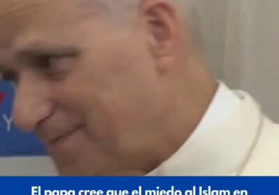 | El papa cree que el miedo al Islam en Europa está generado por…